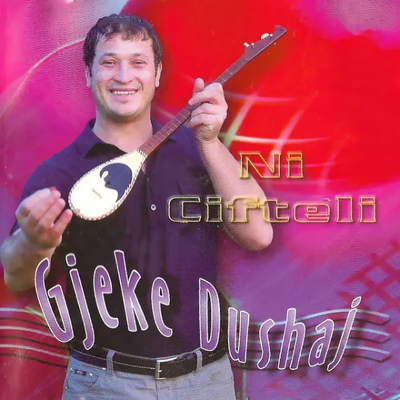 Ni Çifteli (2020) - Gjeke Dushaj