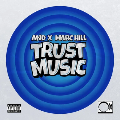 Trust Music (2025) - AND & Marc Hill