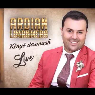 Këngë Dasmash (2018) - Ardian Limanmera