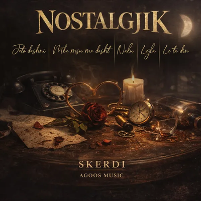 Nostalgjik (2026) - Skerdi