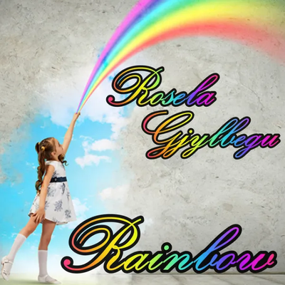 Rainbow (2026) - Rosela Gjylbegu