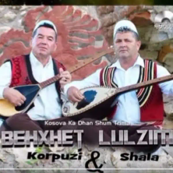 Behxhet Korpuzi & Lulzim Shala - Kosova Ka Dhan Shum Trima (2015)