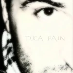 Tuca Pain