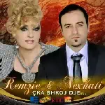 Remzie Osmani & Nexhat Osmani - çka Shkoj Dje (2010)