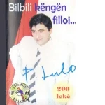 Bilbili Kengen Filloi (2007) - Petrit Lulo