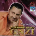 Gazmend Rama (Gazi) - Plasni Nga Inati