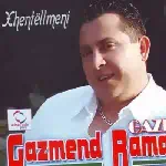 Gazmend Rama (Gazi) - Xhentëllmeni