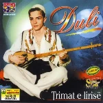 Trimat E Lirisë (2003) - Duli