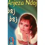 Anjeza Ndoj - Baj Baj (2001)