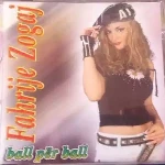 Ball Per Ball (2004) - Fahrije Zogaj