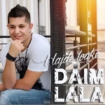 Hajde Loçke (2014) - Daim Lala