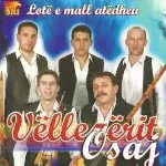 Vellezerit Osaj - Toni E Mici