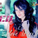 Elfete Sherifi - Xhane Xhane