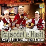 Kenge Folklorike Dhe Lirike (2015) - Rapsodet E Hasit