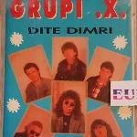 Dite Dimri (1999) - Grupi X & Aleksandër Gjoka