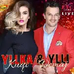Yllka Kuqi & Yll Demaj - Live 2017 (2017)
