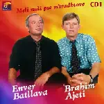 Enver Batllava & Brahim Ajeti - Meli Meli Pse M'tradhtove (2018)