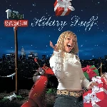 Hilary Duff - Santa Claus Is Coming To Town