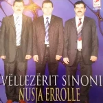 Vellezerit Sinoni - Kenga E Qemal Dejallisit