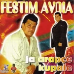 Ja Arapce Kupale (2008) - Festim Avdia