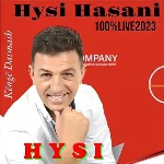 Këngë Dasmash 2023 (2023) - Hysi Hasani