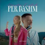 Donjeta Morina & Ard Gashi - Për Dashni Video