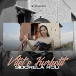 Sidorela Roli - Vitet E Kurbetit