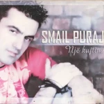 Nje Kujtim (2005) - Smail Puraj