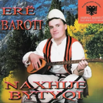 Erë Baroti (2014) - Naxhije Bytyqi