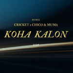 Cricket, Chico & Muma - Koha Kalon