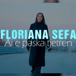 Floriana Sefa - Ai E Paska Tjetrën