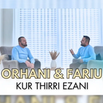 Orhan Rexhepi & Fari Mani - Kur Thirri Ezani