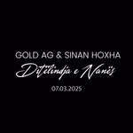 Gold AG & Sinan Hoxha - Ditëlindja E Nanës Video