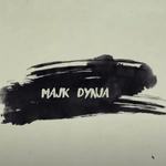 Majk - Dynja Video