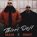 Majk & Onat - Thirri Dajt