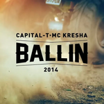 Capital T - Ballin' Video