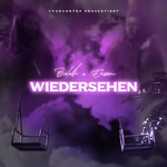 Belah & Eazim - Wiedersehen