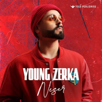 Young Zerka & Anila Mimani - Neser