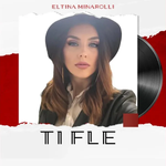 Eltina Minarolli - Ti Fle