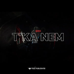 Ero - T'ka Nem