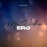 Ero - Ma Vodhe