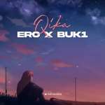 Ero & Buk1 - Qika
