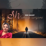 Zhani Elbasanit - Shumë U Largove