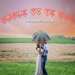 Zhani Elbasanit & Baba Lani - Djale Ty Të Dua
