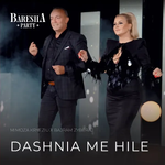 Mimoza Kryeziu & Bajram Zyberaj - Dashnia Me Hile