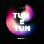 Njeto & Tironci - Tun E Tun