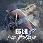 Eglo - Fjal Burrash