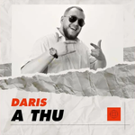 Daris - A Thu?