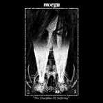 Morgu - The Discipline Of Suffering