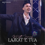 Kristi Lamaj - Lajkat E Tua